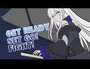 Get Ready Set Go! Fight!/ギタリフP feat.夢ノ結唱ROSE(ボカメロコア投稿祭シーズン2)