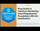 How To Pass the Salesforce Certified Marketing Cloud Engagement Foundations MC-101 Exam