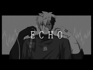 【UTAUカバー】ECHO【シリアルナンバー89:Echo】