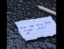 I left a note in the rain