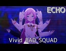 ECHO [プロセカ 3DMV]