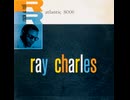 Ray Charles - I've Got a Woman