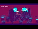 【UTAUカバー】quiet room【私事情】