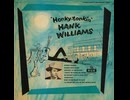 Hank Williams - Jambalaya (On The Bayou)