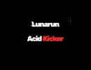 Lunarun - Acid Kicker