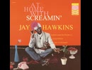 Screamin' Jay Hawkins - I Put a Spell on You