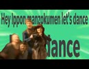 Venus' hey!ippon manzoku man let's dance let's dance!!