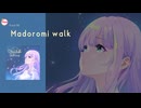 Madoromi walk feat. 音街ウナ