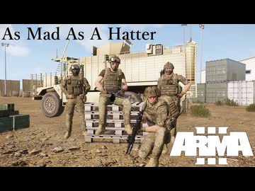 【ArmA 3】As Mad As A Hatter【VOICEVOX】