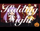 【初音ミク・鏡音リン】Kidding Night