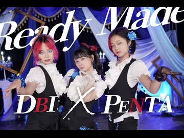 【DBIx足太ぺんた】レディメイド　踊ってみた【オリジナル振付】