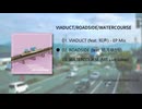 3rd EP 『VIADUCT/ROADSIDE/WATERCOURSE』XFD