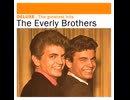 The Everly Brothers - Wake Up Little Susie