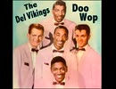 The Del Vikings - Come Go With Me