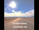 yeahyoutoo - sunshine ep (epフル試聴)