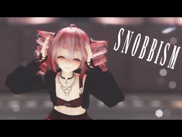 [MMD]  「SNOBBISM」  TDA式改変テトさん