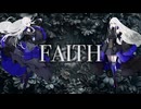 FAITH（CHAOS mix）– 鬼斬 feat. 夢ノ結唱ROSE