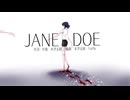 〖JANE DOE〗高音BBAが1人で歌ってみた➤りぃさん。