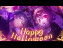 【歌ってみた】Happy Halloween【Re:lith × なっつー】