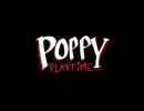 ｛ポピープレイタイム｝ポピープレイタイムやってみた！