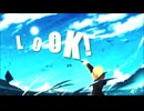 「オリジナルMV」LOOK! よしのゆうり