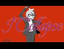 ICollapse feat.鏡音リン