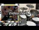 【DTXMania】 Endless Tears... / 彩音 【叩いてみた】