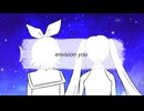 【初音ミク 鏡音リン】envision you【オリジナル】