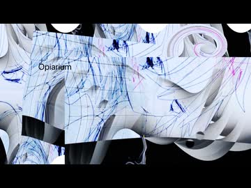 Opiarium / garakuta kuraku feat. 初音ミク