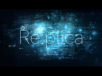 【CVVC_VJ_Chiikyu】Replica【60分調声大会 #68】