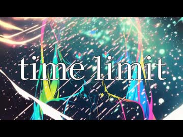 time limit 【初音ミク】