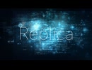 Replica / 彩澄りりせ Cover