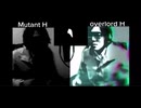 Mutant H VS overlord H ボイパ対決 Bad Apple!! 再戦