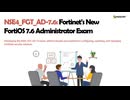 NSE4_FGT_AD-7.6 Fortinet NSE 4 – FortiOS 7.6 Administrator Prep Guide
