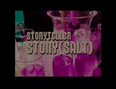 【MV】Story（salt）feat.初音ミク／Storyteller