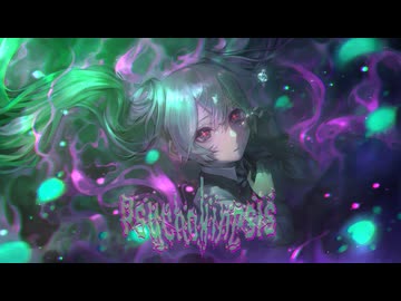 Psychokinesis__歌ってみた。ぬの+anica