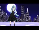 【MMD】Fly to night, tonight Sour式改変初音ミク