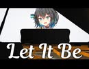 【宮舞モカ】Let It Beを歌ってもらった【The Beatles】