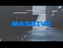 【夢ノ結唱rose】MASSIVE