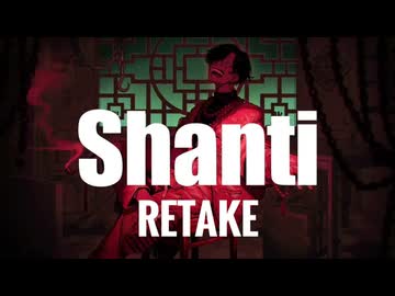 【歌ってみたRETAKE】シャンティ/wotaku【マサヒロ】
