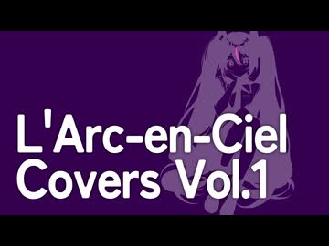 L'Arc-en-Ciel Covers Vol.1 - the colors of hyde