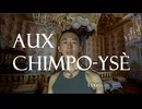 Aux Chimpo-Ysè（おお　ち○ぽいいぜ！）