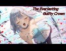 ギルティクラウンOP「The Everlasting Guilty Crown」 / 彩澄りりせ【SynthV2カバー】