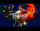【東方ボーカル】「Reboot」/ Melodious Maple 【東方錦上京】(最後の一人は慣れてるから / ピラミッドの神域)