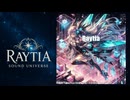 【オリジナル曲】Raytia Sound Universe