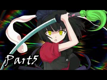【MUGEN】～東方夢幻創～Part5【希絶リスペ】