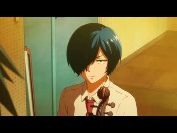 青のオーケストラ Season2　第7話　怒り