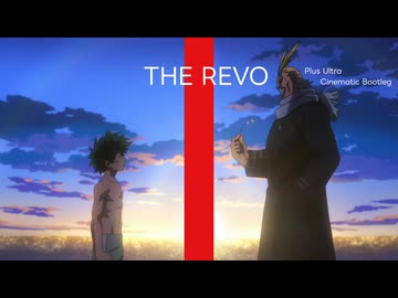 ポルノグラフィティ - THE REVO Plus Ultra Cinematic Bootleg (ヒロアカ OP Remix)
