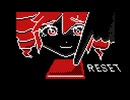リセットボタンのその先へ / 重音テト