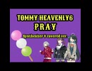 『銀魂』初期OP『TOMMY HEAVENLY6／PRAY』【宮舞モカ・夏色花梨・小春六花他】SynthesizerVカバー